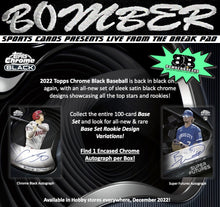 Load image into Gallery viewer, 8:25pm EST - (NOW A FILLER) - THURSDAY - 2022 Topps Chrome Black Baseball 12 Box Case Break - Pick Your Team #19 - Live 5/11/23