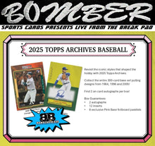 Load image into Gallery viewer, FRIDAY - 2025 Topps Archives Baseball Hobby 10 Box Case Break - Pick Your Team #2 - Live 12/12/25