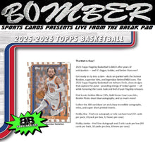 Load image into Gallery viewer, SUNDAY - 2025/26 Topps Basketball Hobby 6 Box Half Case Break - Pick Your Team #15 - Live 2/15/26