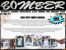 Load image into Gallery viewer, SUNDAY - 2026 Topps Tribute Baseball Hobby 2 Box Half Case Break - Pick Your Team #6 - Live 8/9/26