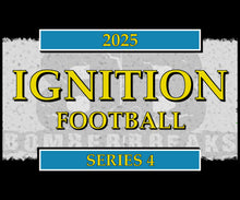 Load image into Gallery viewer, SUNDAY - 2025 Ignition Football Series 4 - 12-Pack Case Break - Random Team #2 - Live 1/4/25
