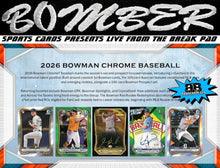 Load image into Gallery viewer, WEDNESDAY - 2026 Bowman Chrome Baseball Hobby 6 Box Half Case Break - Pick Your Team #3 - Live 9/9/26
