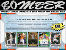 Load image into Gallery viewer, WEDNESDAY - 2026 Bowman Chrome Baseball Delight 3 Box Half Case Break - Pick Your Team #1 - Live 9/9/26
