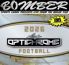 Load image into Gallery viewer, MONDAY - 2026 Leaf Optichrome Football Hobby 3-Box Break - Random Checklist #1 (24 Per Spot) - Live 6/8/26
