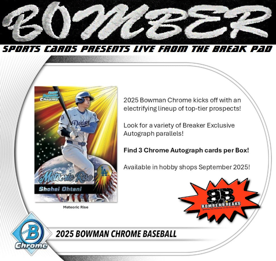 8:40pm ET - 🚨(NOW A FILLER) - SUNDAY - 2025 Bowman Chrome Baseball Hobby 12 Box Case Break - Pick Your Team #23 - Live 10/12/25